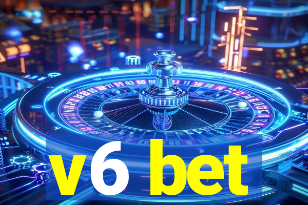 v6 bet